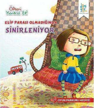 Öfkeni Kontrol Et - Elif Parası Olmadığında Sinirleniyor