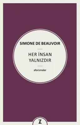Her İnsan Yalnızdır - Aforizmalar