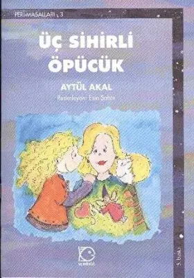 Üç Sihirli öpücük