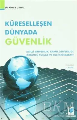 Küreselleşen Dünyada Güvenlik
