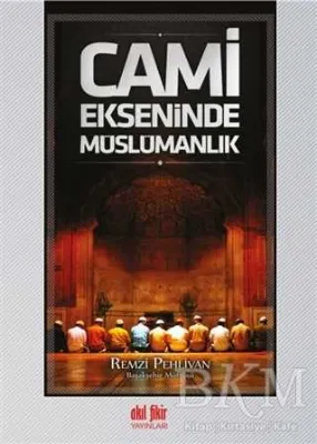 Cami Ekseninde Müslümanlık