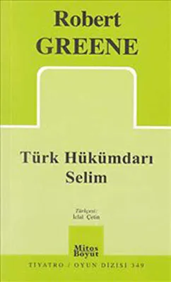 Türk Hükümdarı Selim