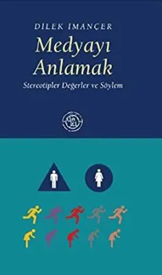 Medyayı Anlamak