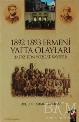 1892 - 1893 Ermeni Yafta Olayları