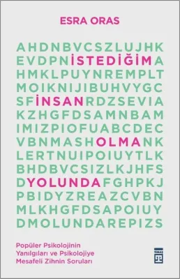 İstediğim İnsan Olma Yolunda