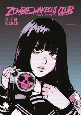 Zombie Makeout Club İkinci Kitap - Ölüm Kafası