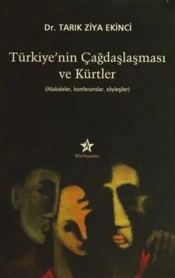 Türkiye’nin Çağdaşlaşması ve Kürtler