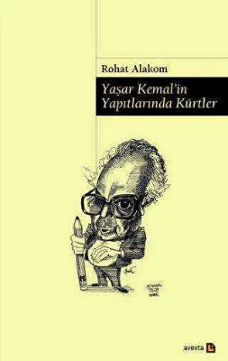Yaşar Kemal’in Yapıtlarında Kürtler