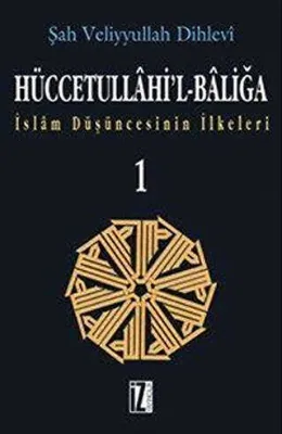 Hüccetullahi’l-Baliğa 2 Cilt Takım