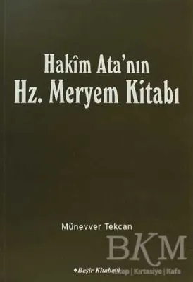 Hakim Ata`nın Hz. Meryem Kitabı