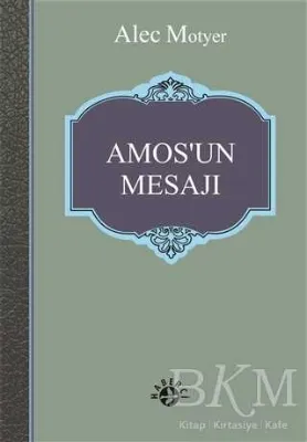 Amos’un Mesajı