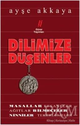 Dilimize Düşenler