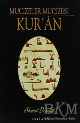 Mucizeler Mucizesi Kur’an
