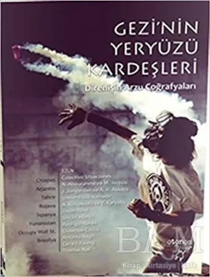 Gezi`nin Yeryüzü Kardeşleri