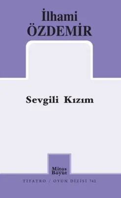 Sevgili Kızım