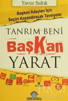 Tanrım Beni Başkan Yarat