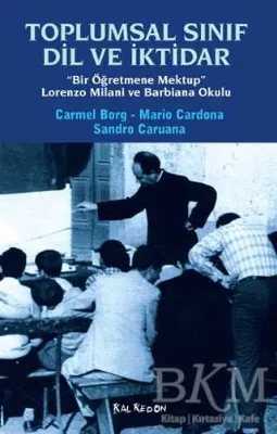 Toplumsal Sınıf Dil ve İktidar
