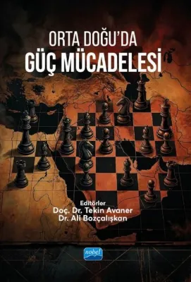 Orta Doğu'da Güç Mücadelesi