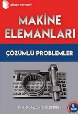 Makine Elemanları Çözümlü Problemler
