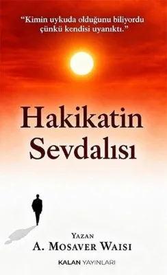 Hakikatin Sevdalısı