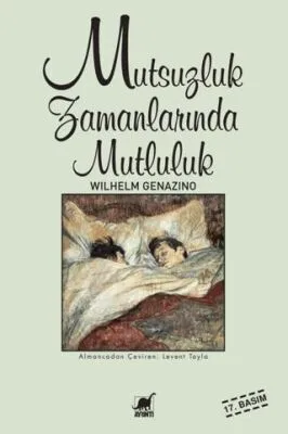 Mutsuzluk Zamanlarında Mutluluk