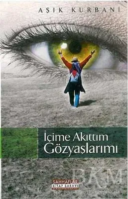 İçime Akıttım Gözyaşlarımı