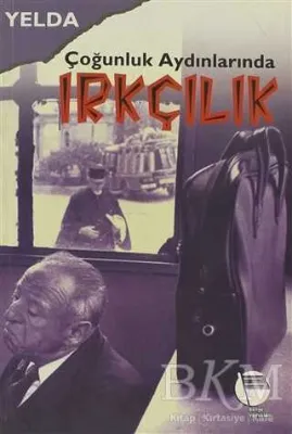 Çoğunluk Aydınlarında Irkçılık