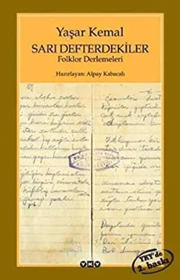 SARI DEFTERDEKİLER