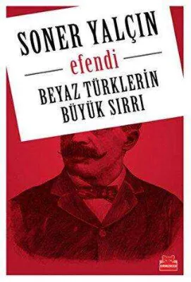 Beyaz Türklerin Büyük Sırrı