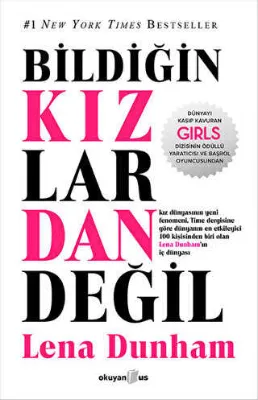 Bildiğin Kızlardan Değil