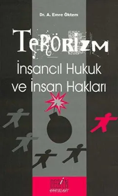 Terörizm İnsancıl Hukuk ve İnsan Hakları