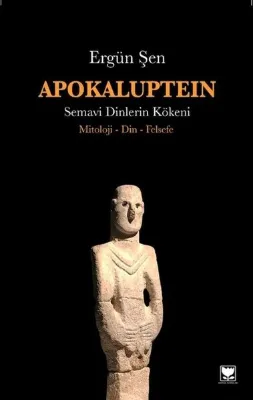 Apokaluptein-Semavi Dinlerin Kökeni