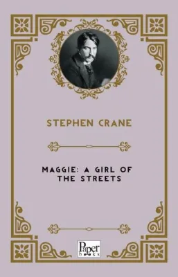 Maggie A Girl Of The Streets