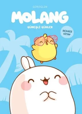 Molang - Güneşli Günler - Sessiz Kitap