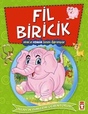 Fil Biricik - Allah`ın Vehhab İsmini Öğreniyor