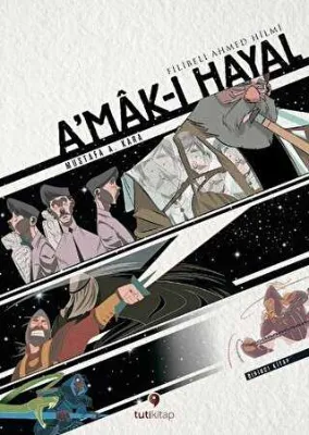 A`mak-ı Hayal - Birinci Kitap