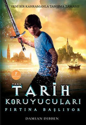 Tarih Koruyucuları - Fırtına Başlıyor