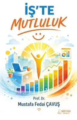 İş'te Mutluluk