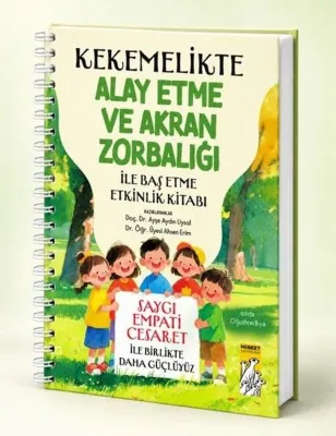 Kekemelikte Alay Etme ve Akran Zorbalığı İle Baş Etme Etkinlik Kitabı