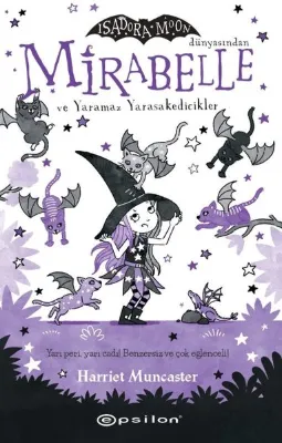 Mirabelle ve Yaramaz Yarasakedicikler - Isadora Moon Dünyasından