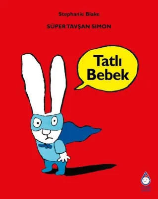 Süper Tavşan Simon - Tatlı Bebek