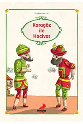Erdem Çocuk Klasikleri - Karagöz ile Hacivat