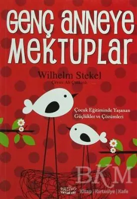 Genç Anneye Mektuplar