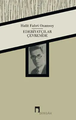 Edebiyatçılar Çevremde
