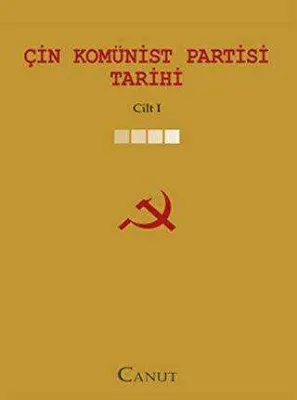 Çin Komünist Partisi Tarihi Cilt: 1