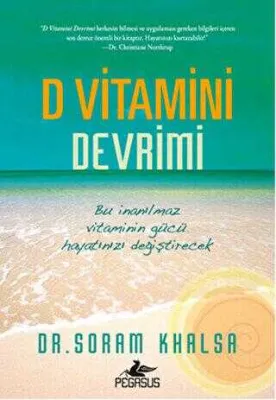 D VİTAMİNİ DEVRİMİ