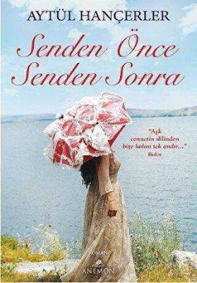 Senden Önce Senden Sonra