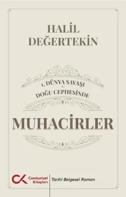 1.Dünya Savaşı - Doğu Cephesinde Muhacirler