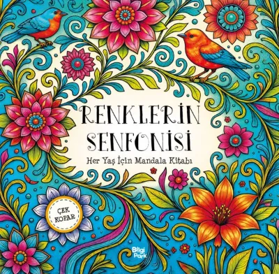 Renklerin Senfonisi - Her Yaş İçin Mandala Kitabı - Çek Kopar