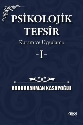Psikolojik Tefsir Kuram ve Uygulama 1